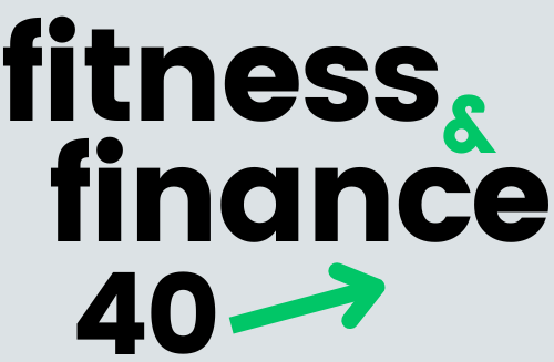 Fitness and Finance Over Forty